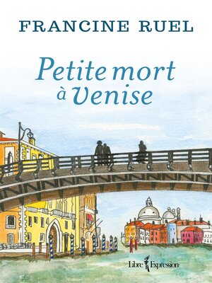 cover image of Petite mort à Venise